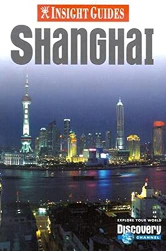 Stock image for Shanghai Insight Guide (Insight Guides) for sale by WorldofBooks