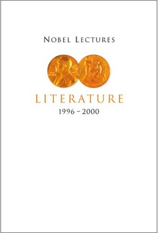 Imagen de archivo de Nobel Lectures in Literature, Vol 5 (1996-2000) a la venta por suffolkbooks