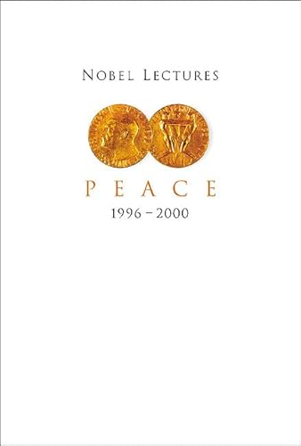 Beispielbild fr Nobel Lectures in Peace, Vol 7 (1996-2000) zum Verkauf von suffolkbooks