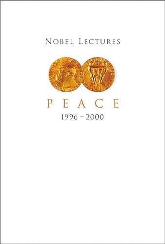 Stock image for Nobel Lectures in Peace, Vol 7 (1996-2000) for sale by suffolkbooks