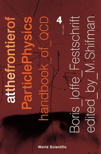 Beispielbild fr At the Frontier of Particle Physics: Handbook of QCD Vol. 4 zum Verkauf von suffolkbooks