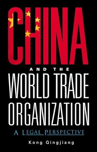 Beispielbild fr China and the World Trade Organization : A Legal Perspective zum Verkauf von Better World Books