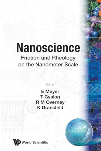 Stock image for Nanoscience: Friction and Rheology on the Nanometer Scale for sale by Basi6 International