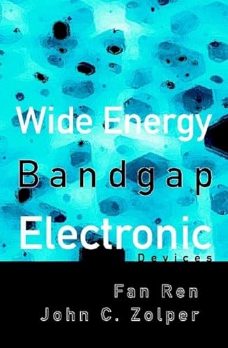9789812382467: Wide Energy Bandgap Electronic Devices