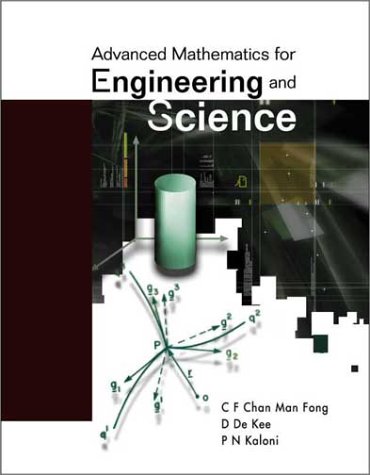 9789812382924: Advanced Mathematics for Engineering and Science