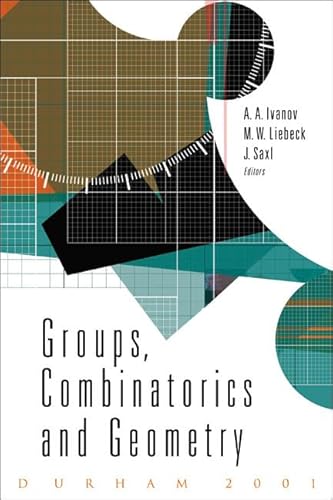 9789812383129: Groups, Combinatorics & Geometry: Durham 2001