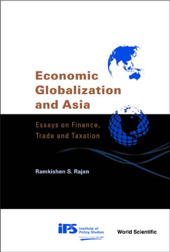 Stock image for Economic Globalization and Asia: Essays on Finance, Trade and Taxation for sale by The Battery Books & Music