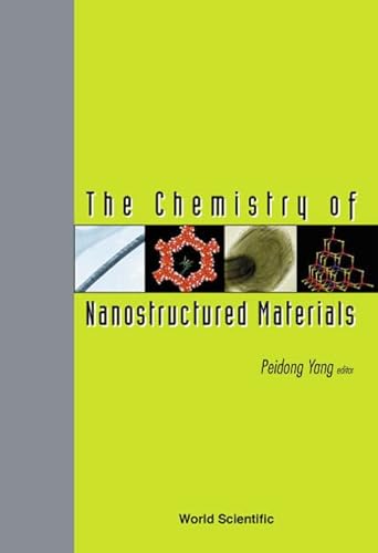 Stock image for The Chemistry of Nanostructured Materials for sale by suffolkbooks