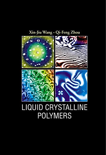 Beispielbild fr Liquid Crystalline Polymers zum Verkauf von suffolkbooks