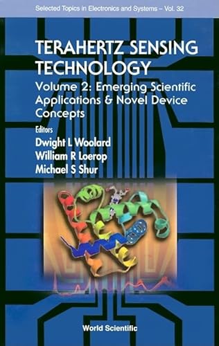 Stock image for Terahertz Sensing Technology - Vol 2: Emerging Scientific Applications and Novel Device Concepts for sale by ThriftBooks-Dallas