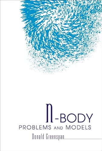 Imagen de archivo de N-Body Problems and Models a la venta por Better World Books: West