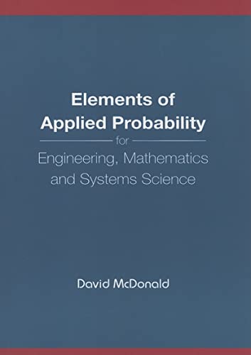 Beispielbild fr Elements of Applied Probability for Engineering, Mathematics and Systems Science zum Verkauf von HPB-Red