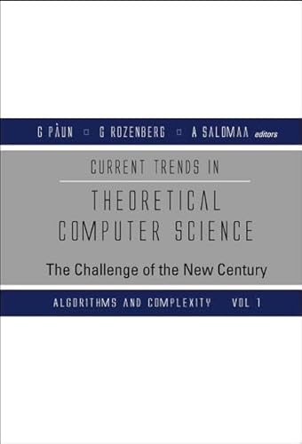 Imagen de archivo de Current Trends in Theoretical Computer Science : The Challenge of the New Century a la venta por Better World Books