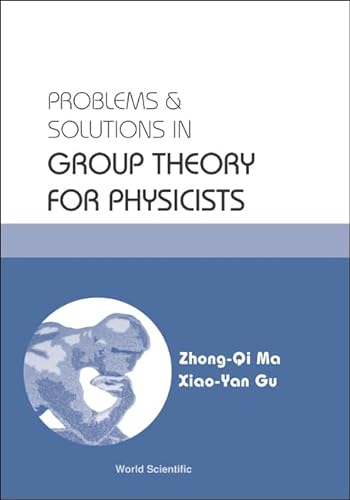 9789812388322: Problems And Solutions In Group Theory For Physicists