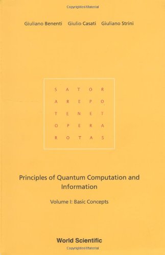 Beispielbild fr Principles of Quantum Computation and Information - Vol.1: Basic Concepts zum Verkauf von Ergodebooks