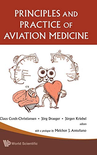 9789812388612: Principles and Practice of Aviation Medicine
