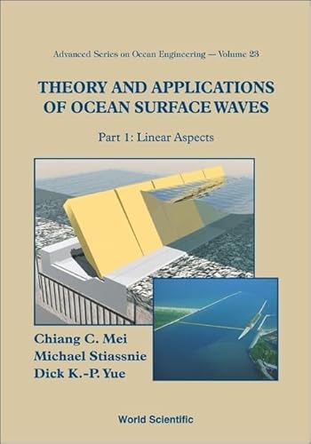 Beispielbild fr Theory and Applications of Ocean Surface Waves (Advanced Series on Ocean Engineering) 2 Vol. Set zum Verkauf von Books From California