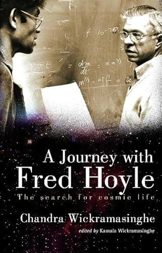 Stock image for Journey with Fred Hoyle, A: The Search for Cosmic Life for sale by suffolkbooks