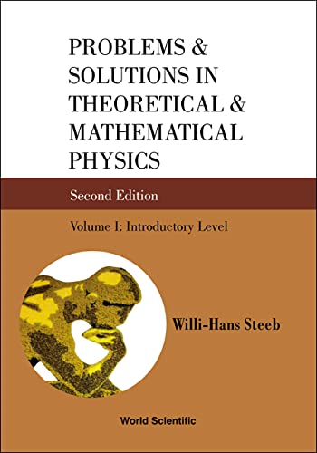 Stock image for Problems and Solutions in Theoretical and Mathematical Physics - Volume I: Introductory Level (Second Edition) for sale by suffolkbooks