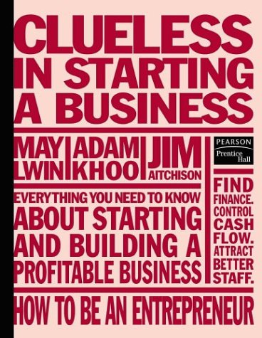 Stock image for Clueless in Starting a Business for sale by AwesomeBooks