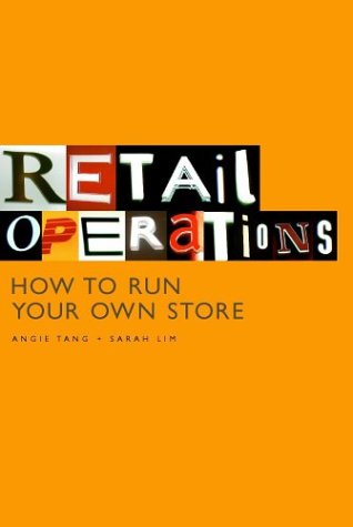 9789812446480: Retail Operations: How to Run Your Own Store