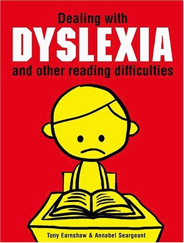 Stock image for Dealing with Dyslexia and Other Reading Difficulties for sale by HPB-Red