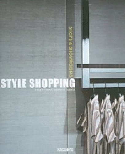 Imagen de archivo de Style Shopping: Shops Showrooms a la venta por suffolkbooks