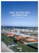 Stock image for New Landscape Architecture for sale by The Warm Springs Book Company