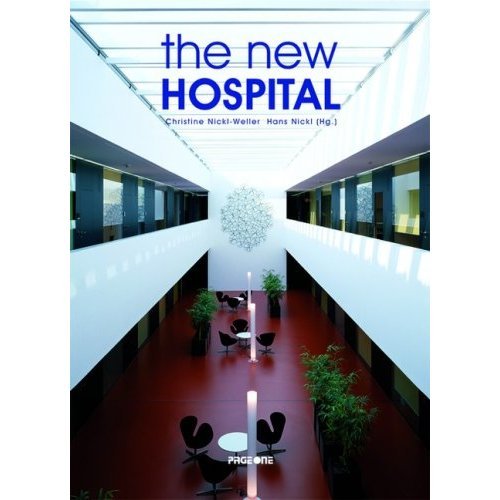 Imagen de archivo de The New Hospital a la venta por Saucony Book Shop