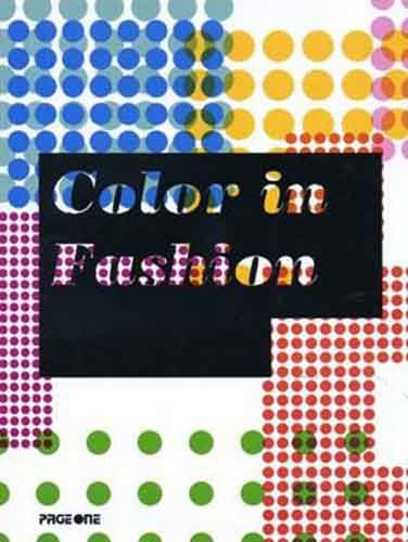 9789812457141: Color in fashion