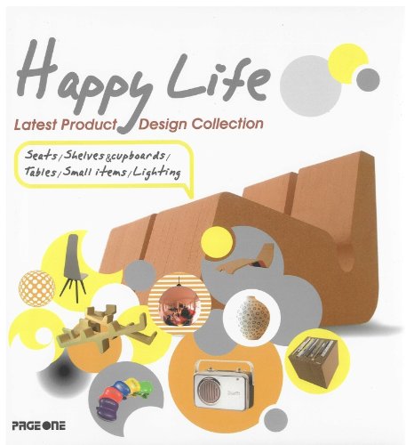 9789812457301: Happy Life: Latest Product Design Collection