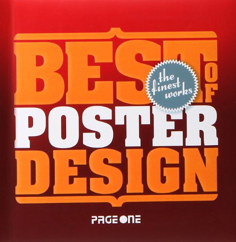 Beispielbild fr Best of Poster Design. the Finest Works zum Verkauf von medimops