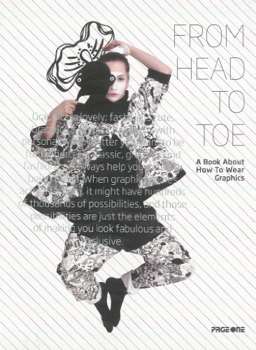 Beispielbild fr From Head to Toe: A book about how to wear graphics zum Verkauf von WorldofBooks