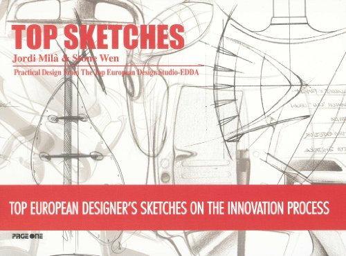 Beispielbild fr Top Sketches: Practical Design from the Top European Design Studio-edda: Top European Designer's Sketches on the Innovation Process zum Verkauf von AwesomeBooks