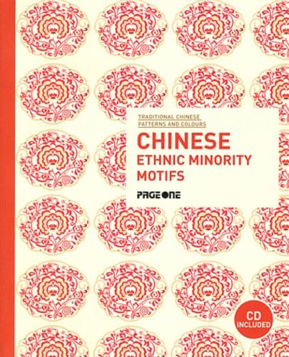 9789812459220: Traditional Chinese Patterns and Colours: Chinese Ethnic Minority Motifs (with CD)