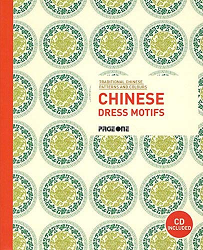 Beispielbild fr Traditional Chinese Patterns & Colours - Chinese Dress Motifs zum Verkauf von WorldofBooks