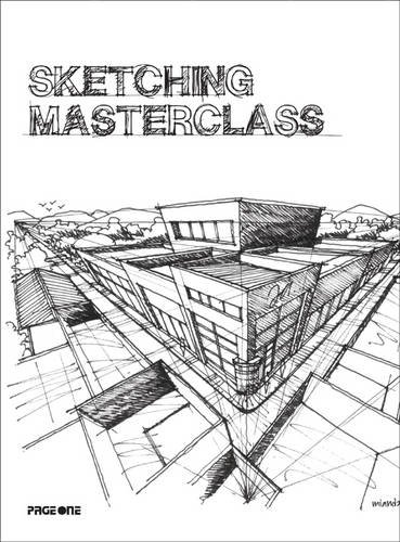 Beispielbild fr Sketching Masterclass zum Verkauf von WorldofBooks