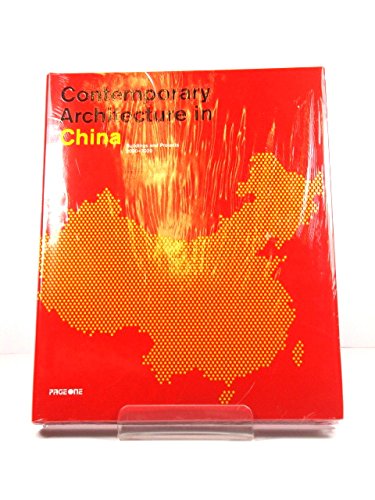 9789812459756: Contemporary Architecture in China: Buildings and Projects 2000-2020