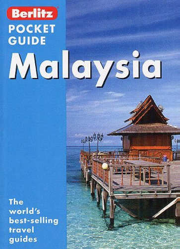 Stock image for Malaysia Berlitz Pocket Guide for sale by Better World Books