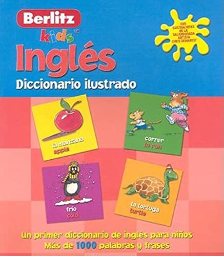 Stock image for Ingles Diccionario Ilustrado (Kids Picture Dictionary) (Spanish Edition) for sale by SecondSale