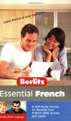 Beispielbild fr Essential French: A Self-study Course to Develop Your French Skills Quickly and Easily (French Edition) zum Verkauf von Wonder Book