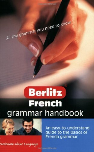 Beispielbild fr Berlitz French Grammar Handbook (Berlitz Language Handbooks) zum Verkauf von SecondSale