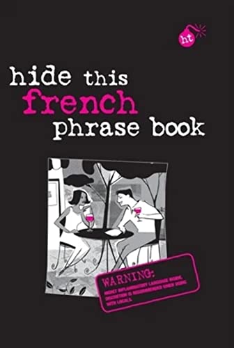 Stock image for Hide This French Phrase Book for sale by Better World Books