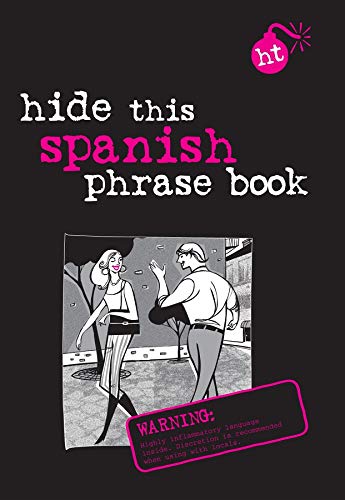 Beispielbild fr Hide This Spanish Phrase Book zum Verkauf von Better World Books