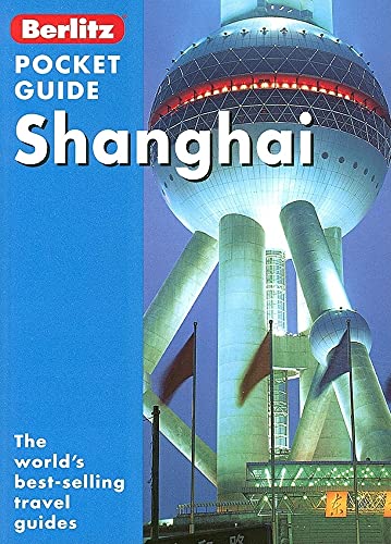 Stock image for Shanghai (Berlitz Pocket Guides) for sale by Wonder Book