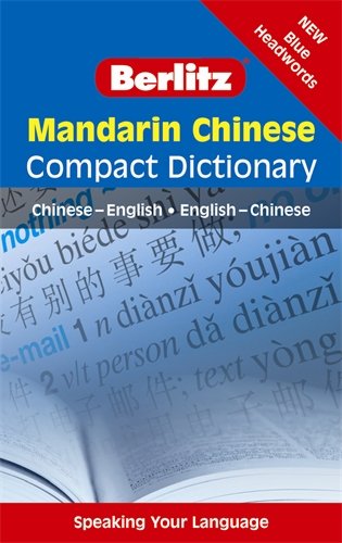 Stock image for Mandarin Chinese Compact Dictionary: Chinese-English/English-Chinese (Berlitz Compact Dictionary) for sale by SecondSale