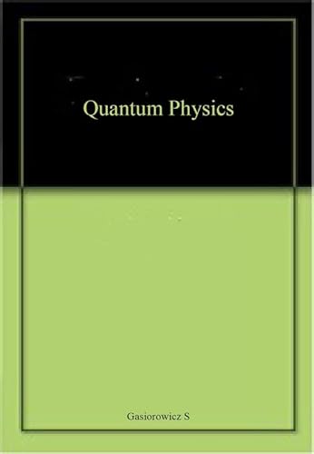 9789812532114: Quantum Physics