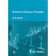 9789812542939: Relational Database Principles [Paperback] [Jan 01, 2002] C. Ritchie