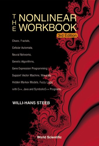 Stock image for Nonlinear Workbook, The: Chaos, Fractals, Cellular Automata, Neural Networks, Genetic Algorithms, Gene Expression Programming, Support Vector Machine, . Java and Symbolicc++ Programs (3rd Edition) for sale by HPB-Red