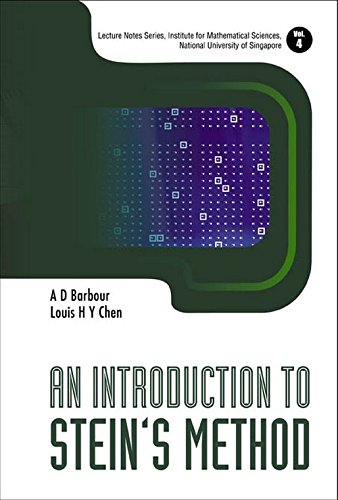 9789812563309: INTRODUCTION TO STEIN'S METHOD, AN (Lecture Notes Series, Institute for Mathematical Sciences, National University of Singapore)